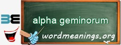 WordMeaning blackboard for alpha geminorum